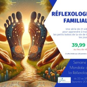 La réflexologie familiale accessible à tous